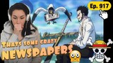 One Piece episode 917 REACTION VIDEO!! THATS A CRAZY NEWSPAPERS !!
