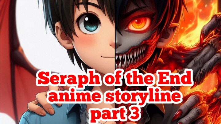 seraph of the end anime storyline