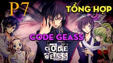 Tóm Tắt " Code Geass" | P7 | AL Anime