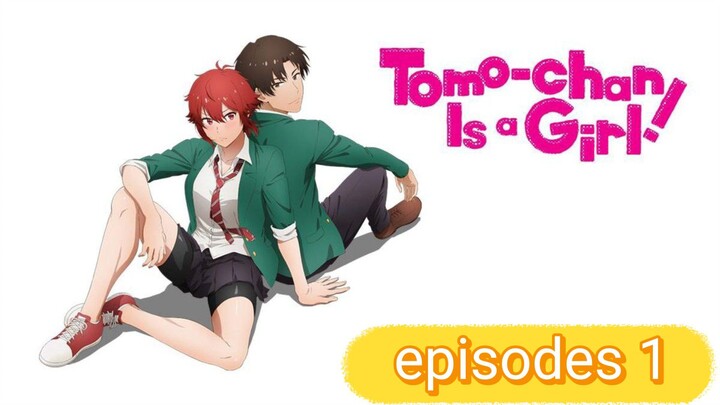 tomo-chan is a girl  (Hindi ) episodes 1