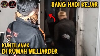 🔴 835- EMOSI ❗ KEJAR KUNTILANAK DI RUMAH MILLIARDER