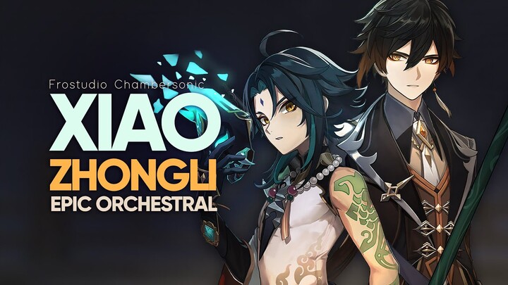 Xiao x Zhongli Theme - EPIC ORCHESTRAL