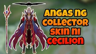 ANGAS NG COLLECTOR SKIN NI CECILION