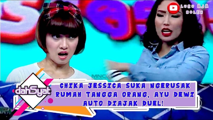 CHIKA JESSICA SUKA NGERUSAK RUMAH TANGGA ORANG, AYU DEWI AUTO DIAJAK DUEL! - DAHSYAT