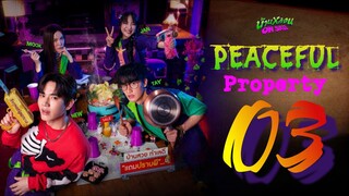 🇹🇭 Peaceful Property (episode 3)