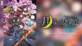 Tsukimichi: Moonlit Fantasy Season 2 Episode 2 (Link in the Description)
