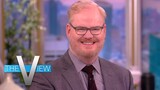 Jim Gaffigan Discusses His Love For Both Acting And Stand-Up Comedy | The View