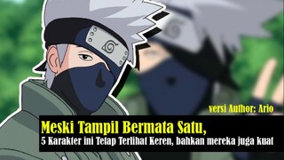 Meski Tampil Bermata Satu, 5 Karakter ini Tetap Terlihat Keren, bahkan mereka juga Kuat-.