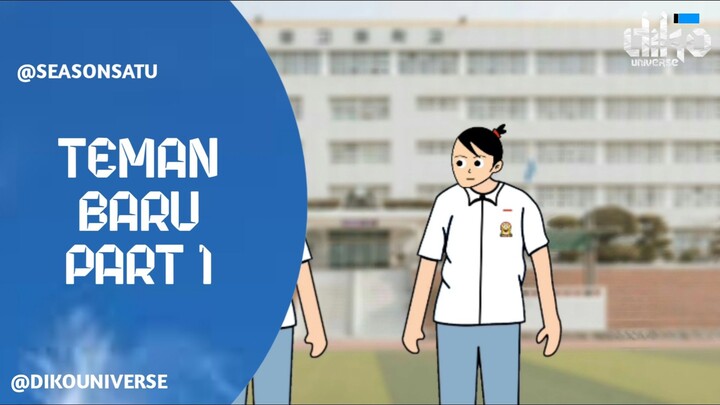 TEMAN BARU Part 1 - Animasi Sekolah