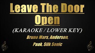 Leave The Door Open (Lower Key) - Bruno Mars, Anderson, Paak, Silk Sonic (Lower Key Karaoke)