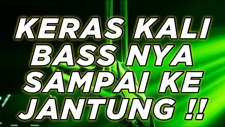 DJ PALING ENAK SEDUNIA 2022 ( KERAS KALI BASS NYA SAMPAI KE JANTUNG )