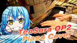 TenSura OP2 Nameless Story Piano Cover