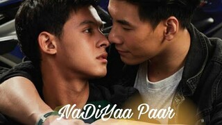 {BL} Motorcycle the series ✓Thai bl ผสมเพลงภาษาฮินดี "Nadiya paar"