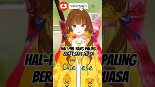 dijamin ini pasti berat banget saat puasa!! #vtuberindonesia #vtuberid #shorts