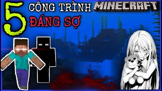 TOP 5 Công Trình Đáng Sợ Trong Minecraft!