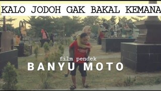 BANYU MOTO - film pendek