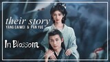 In Blossom FMV ► Yang Caiwei/Shangguan Zhi  & Pan Yue (Their Story)