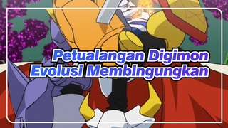 [Petualangan Digimon] Evolusi Membingungkan!