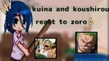 kuina and koushirou react to zoro 💚 //One Piece //English/español// Gacha nox //