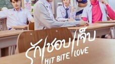 🇹🇭HIT BITE LOVE EP 1 ENG SUB (2023BLONGOING)