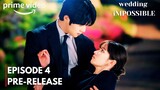Wedding Impossible | Episode 4 Preview and SPOILERS | Jihan's SEDUCTI*N Trap| ENG SUB| Moon Sang Min