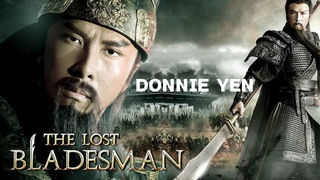 The Lost Bladesman Donnie Yen