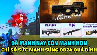 Súng Ob24 Có Gì Mới – Đã Mạnh Nay Còn Mạnh Hơn – Khi Nào Cập Nhật Ob24 Free Fire