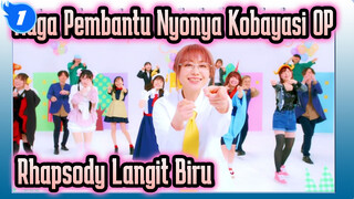 Naga Pembantu Nyonya Kobayashi|CV-OP-Rhapsody Langit Biru_1