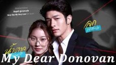 My dear Donovan (IndoSub) Finale ep16