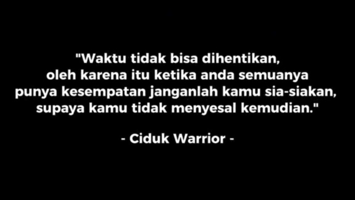 motifasi dari king limit ciduk warrior