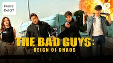 The Bad Guys : Reign of Chaos - Ma Dong-seok - Film Complet en Français ( Action, Policier ) - HD