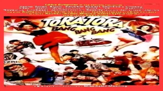 TORA-TORA BANG BANG BANG (1990) FULL MOVIE