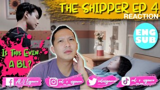 THE SHIPPER EP 4 REACTION ENG SUBS