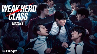Weak Hero Class 2  | Episode 2 [ENG SUB]