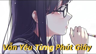 ♫ Switching Vocals ♫ Tình Nhạt Phai || Vẫn Yêu Từng Phút Giây (Nightcore).