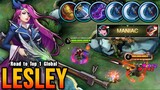Auto MANIAC!! (TRY THIS) Lesley + 3x Berserker's = Deadly Shot - Road to Top 1 Global Lesley ~ MLBB