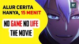 ALUR Anime No Game No Life ZERO (Movie) Sub Indo