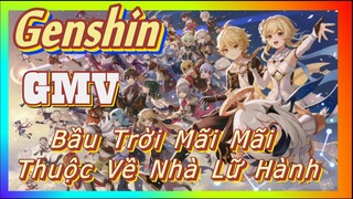 [Genshin, FMV]Bầu Trời Mãi Mãi Thuộc Về Nhà Lữ Hành
