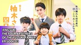 (ENGSUB) THE FOUR BROTHERS OF THE YUZUKI FAMILY EPISODE 3