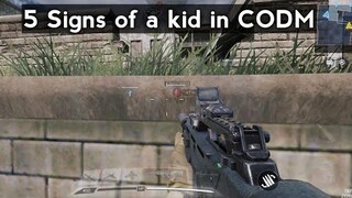 5 Signs of a kid in CODM