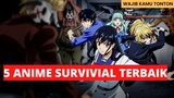 Rekomedasi 5 anime survival