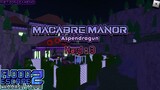 FE2CM | Macabre Manor [Hard : Aspendragun]