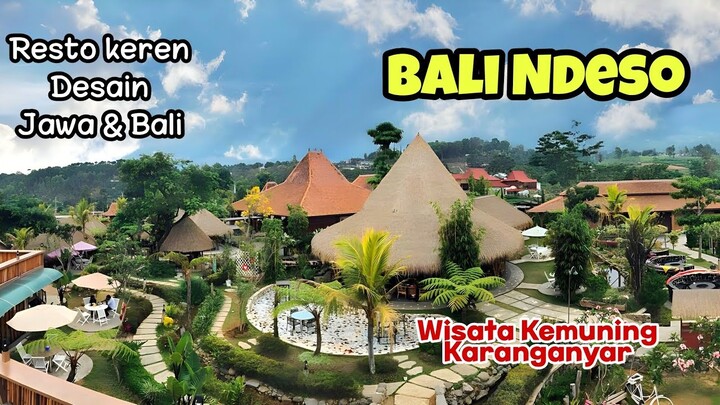 RESTO ALAM ALA BALI - BALI NDESO KEMUNING