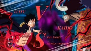 {AMV FIGHT} Pukulan "Gomu Gomu No RedRoc"|Luffy VS Kaido•One piece | Stephen • Crossfire