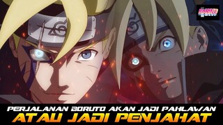 PERJALANAN BORUTO MENJADI PAHLAWAN ATAU JADI PENJAHAT? INI RUMUSNYA