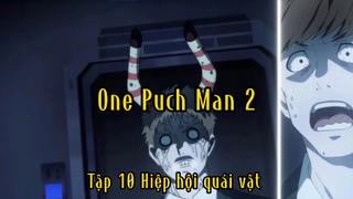 One Puch Man2_Tập 10 Hiệp hội quái vật