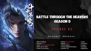 Btth Season 5 Episode 85 | 1080p Sub Indo