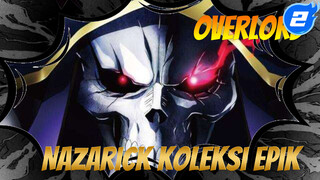 [Overlord 3 Seasons] Nazarick Koleksi Epik_2