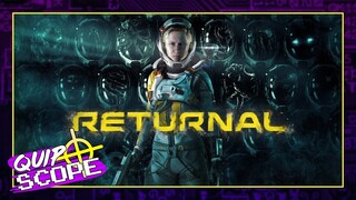 Returnal [GAMEPLAY & IMPRESSIONS] – QuipScope