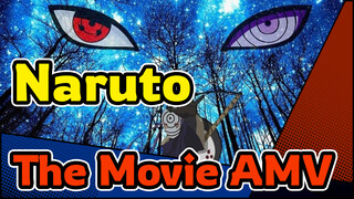 The Movie | Naruto AMV